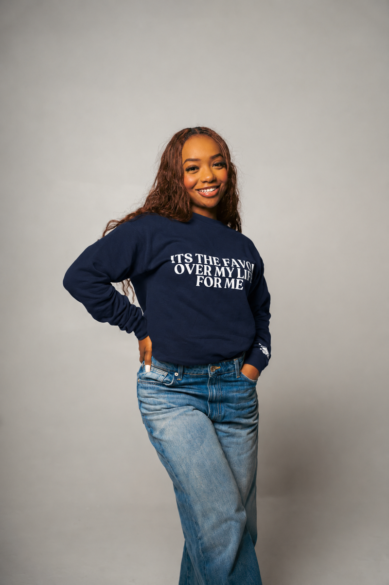 " IT'S THE FAVOR OVER MY LIFE FOR ME " CREWNECK SWEATERS