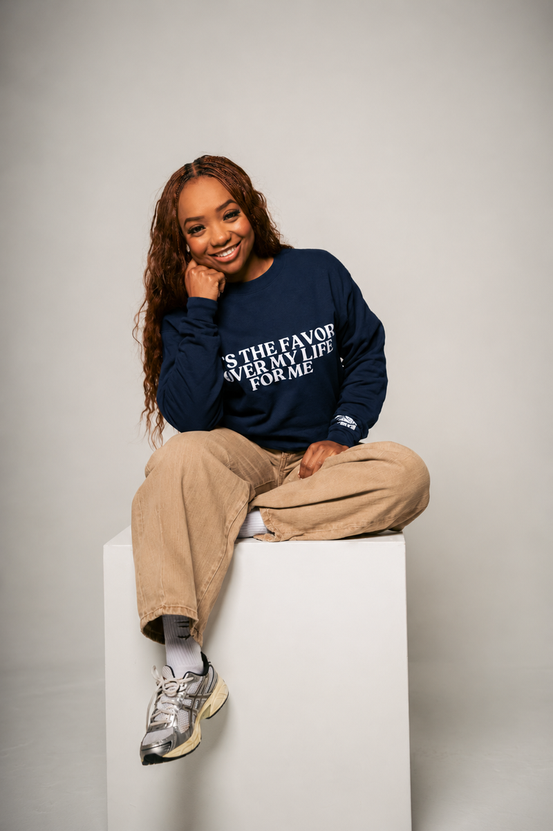 " IT'S THE FAVOR OVER MY LIFE FOR ME " CREWNECK SWEATERS