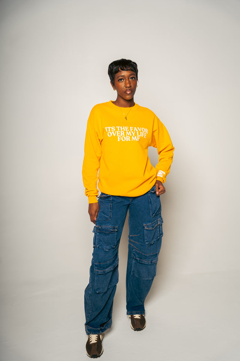 " IT'S THE FAVOR OVER MY LIFE FOR ME " CREWNECKS