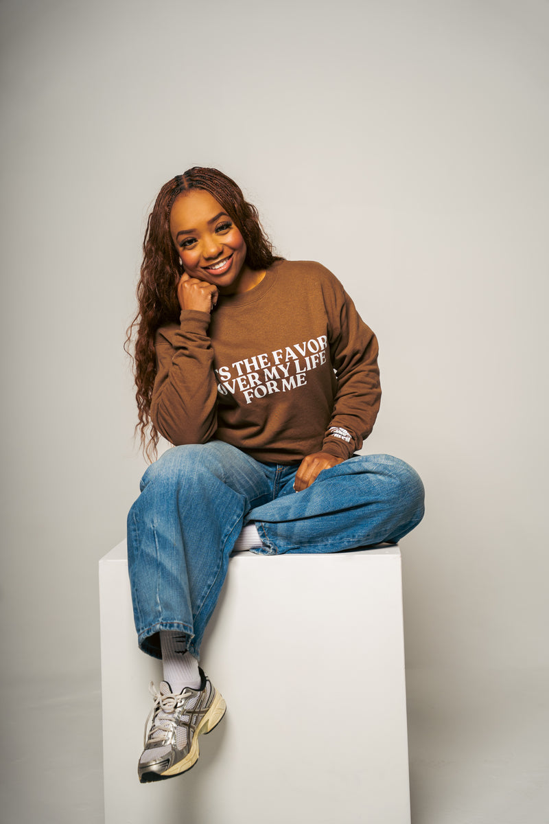 " IT'S THE FAVOR OVER MY LIFE FOR ME " CREWNECK SWEATER